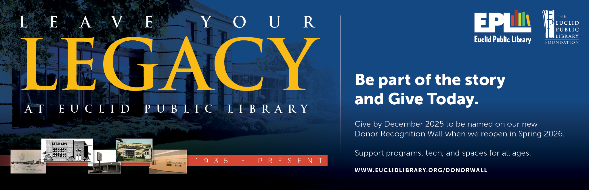 EPL Donation banner, with the words leave your legacy in large gold text